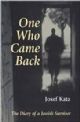 100480 One Who Came Back: The Diary of a Jewish Survivor